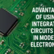 Advantages of Using ICs in Electronics