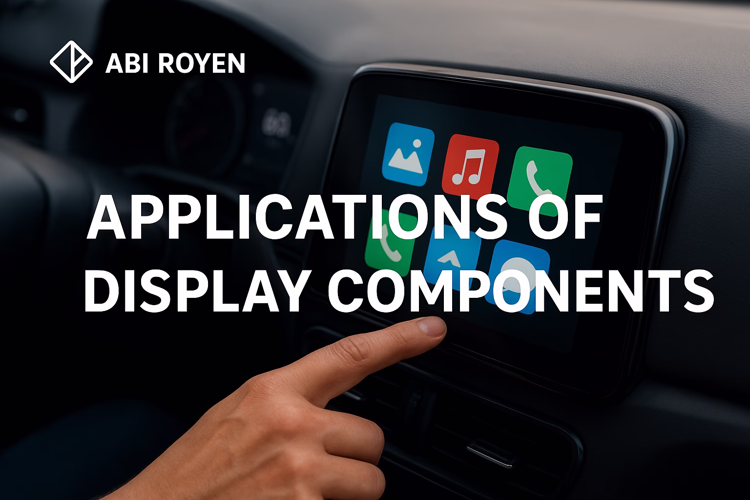 Applications of Display Components: Understanding Their Role Across Industries