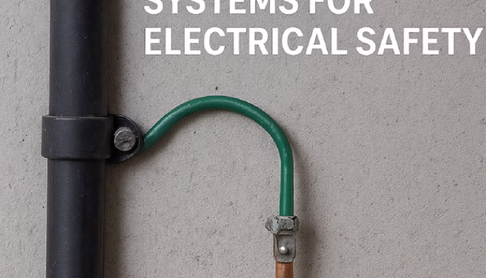 Grounding Systems in Electrical Engineering: Importance, Types, and Applications