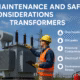 Maintenance Safety Considerations Transformers Feature Image
