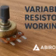 Variable Resistor Working Feature Image